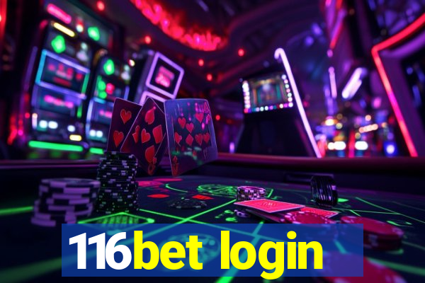 116bet login